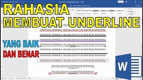 Mengenal Lebih Dalam Tentang Underline pada Teks Bahasa Indonesia