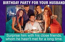 party husband surprise birthday plan big surprises aren they great some