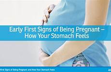 pregnant stomach early first feels being signs