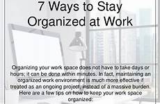 organized work stay ways slideshare
