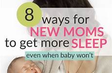 sleep mom baby tips won awesome even moms ways when if exhausted