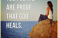 god heals scars quotes proof dead heal jesus scripture gods if verse let show living were christian take bible quotesgram