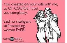 wife cheating memes course visit trust funny