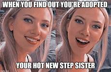 step sis bro sister meme hot imgflip reactions recruiting adopted when find scarlett johansson re