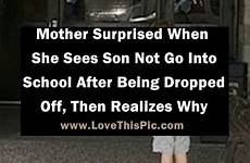 mom son sees dropped realizes surprised being then why she into go off school after when twitter
