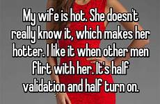 flirt wife men when hot she flirting her know doesn other husband memes hotter quotes makes sh whisper guys turn