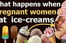 ice cream pregnant eating eat women pregnancy when during