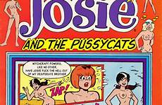 pussycats josie nude comics pussy cabot alexandra archie respond edit rule