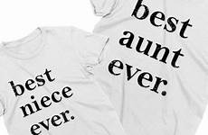 aunt ever niece family shirts uncle