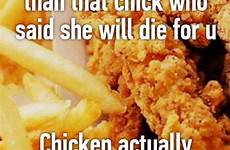 chicken better than died chick actually die said true she who will starecat
