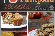 pumpkin recipes delicious myblessedlife collect made make pinit count horizontal later now