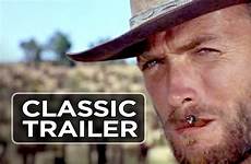 ugly bad good clint eastwood trailer movie 1966 wia