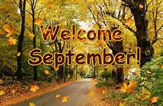 september welcome hello quotes beautiful picmix gif gifs twitter lovethispic happy