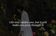 sad quotes life meaningful period through pain growing but never some grow will