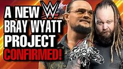 BRAY WYATT PROJECT COMING FROM WWE