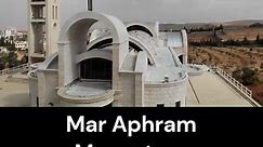 Mor Aphrem Monastery and Theological Seminary Saydnaya Syria دير مار أفرام السرياني صيدنايا