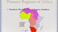 AP Human Geography: World Regions 3: Regions of Africa