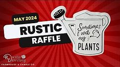 Rustic Raffle - May 2024