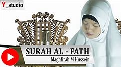 Maghfirah M Hussein Surah Al Fath Ayat (Official Video) HD