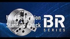 [KITAGAWA] Features of next generation standard chuck BR, contributes to high productivity