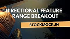 Directional Feature: Range Breakout | Option Buying Strategies | Stockmock