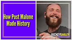 How Post Malone Made History