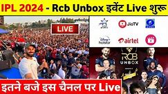 Rcb Unbox Event 2024 Live Streaming - Rcb Unbox Event 2024 Live Kaise Dekhe
