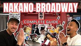 Nakano Broadway Complete Guide | Otaku Paradise of Tokyo