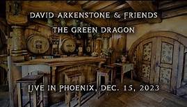 David Arkenstone & Friends - The Green Dragon - ((LIVE))