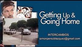 Getting Up and Going Home (1992) DOBLAJE LATINO