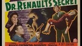 Dr Renault's Secret 1942 Full Movie