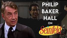 PHILIP BAKER HALL on how "SEINFELD" changed his career.