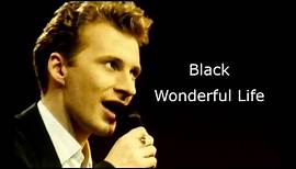 Black - Wonderful Life (Lyrics)