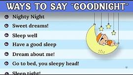 30 Cute Ways to Say "Good Night" in English | Good Night Messages | Have A Good Night!
