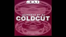 Coldcut - Journeys By DJ (70 Minutes Of Madness)