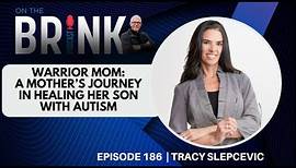 Healing Autism with the WARRIOR MOM