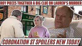 Coronation Street: Roy SOLVES Lauren's Murder Mystery | Coronation Street spoilers next week
