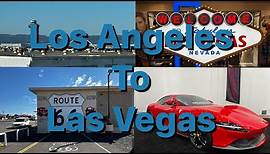 Los Angeles to Las Vegas Road Trip ( Flashback Vlog)
