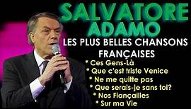 Salvatore Adamo - Les plus belles Chansons Françaises