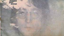 John Lennon And The Plastic Ono Band With The Flux Fiddlers - Imagine