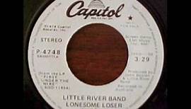 Little River Band - Lonesome Loser