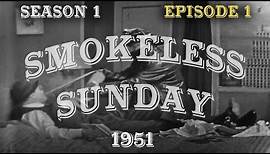 The Red Skelton Show: SMOKELESS SUNDAY (S1:E1)