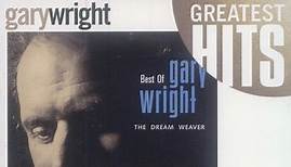 Gary Wright - Best Of The Dream Weaver