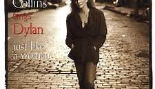 Judy Collins - Sings Dylan...Just Like A Woman