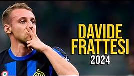 Davide Frattesi 2024 - Best Skills, Goals & Tackles - ULTRA HD