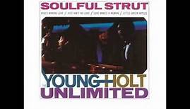 Young-Holt Unlimited - Soulful Strut