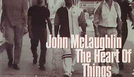 John McLaughlin - The Heart Of Things