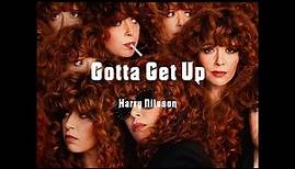 Gotta Get up - Harry Nilsson - Lyrics