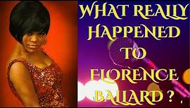What Really Happened To Florence Ballard?