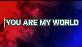 YOU ARE MY WORLD (Lyrics) - Hillsong